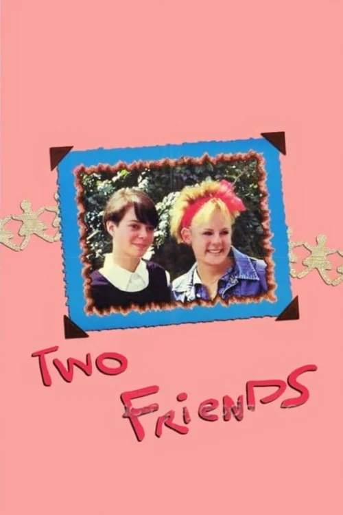 2 Friends