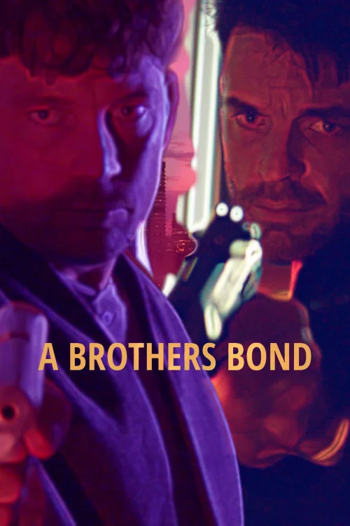 A Brothers Bond