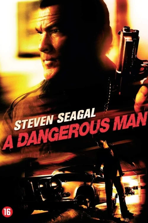 A Dangerous Man