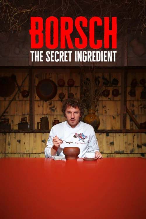 Borsch. The Secret Ingredient