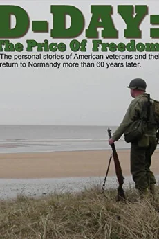D-Day: The Price of Freedom