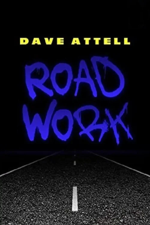Dave Attell: Road Work
