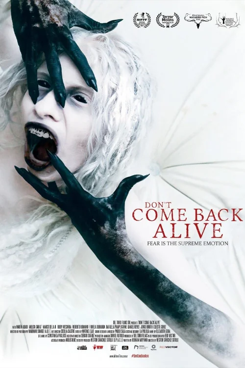 Don't come back alive