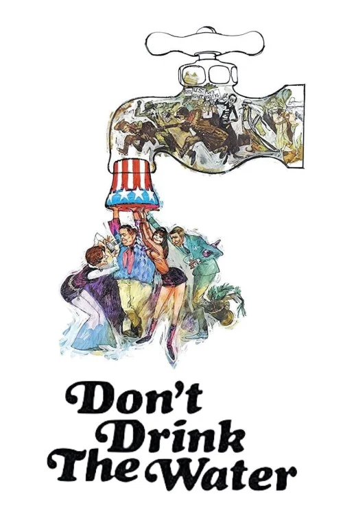 Don't Drink the Water