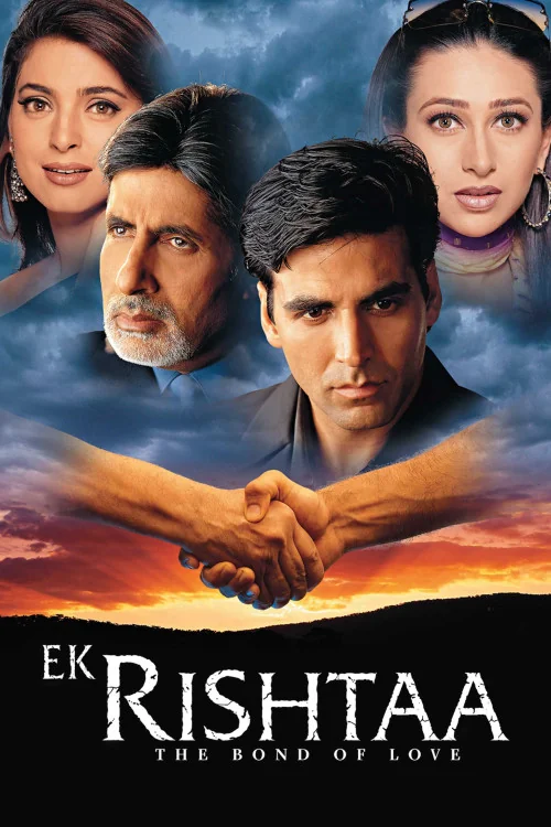 Ek Rishtaa: The Bond of Love