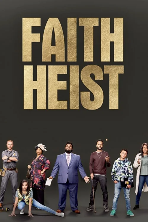 Faith Heist