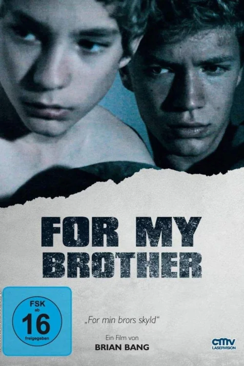 For My Brother