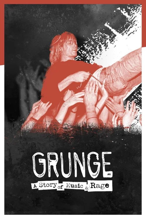 Grunge: De Musique & de Rage