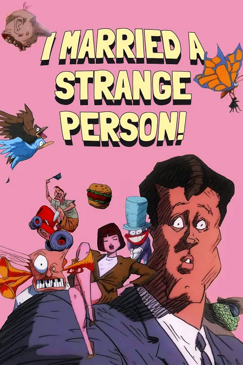 I Married a Strange Person!