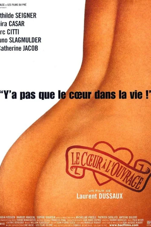 Le coeur à l'ouvrage
