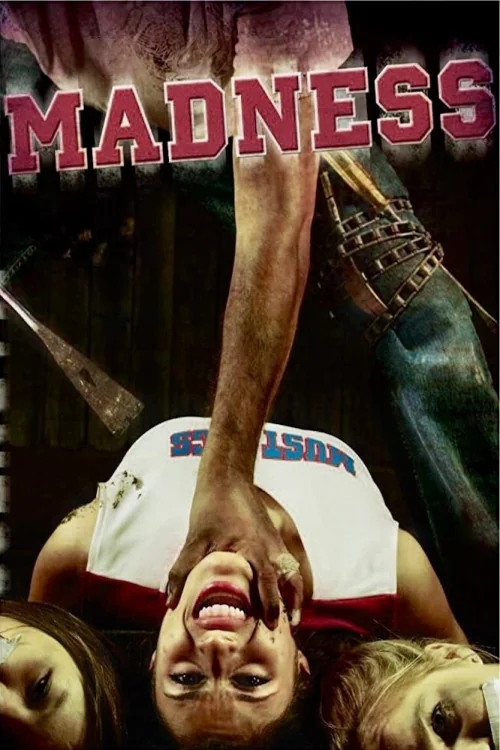 Madness