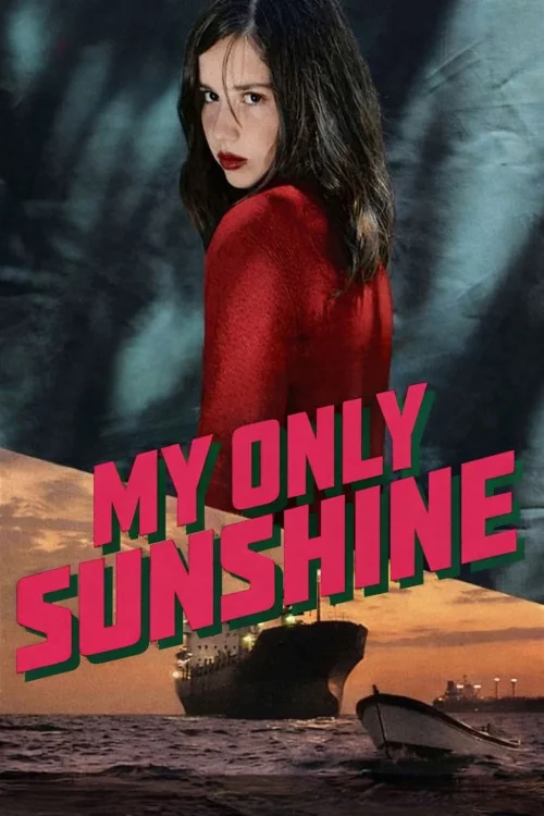 My Only Sunshine