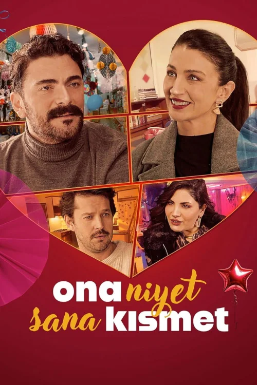 Ona Niyet Sana Kismet
