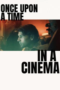 Once Upon A Time in A Cinema