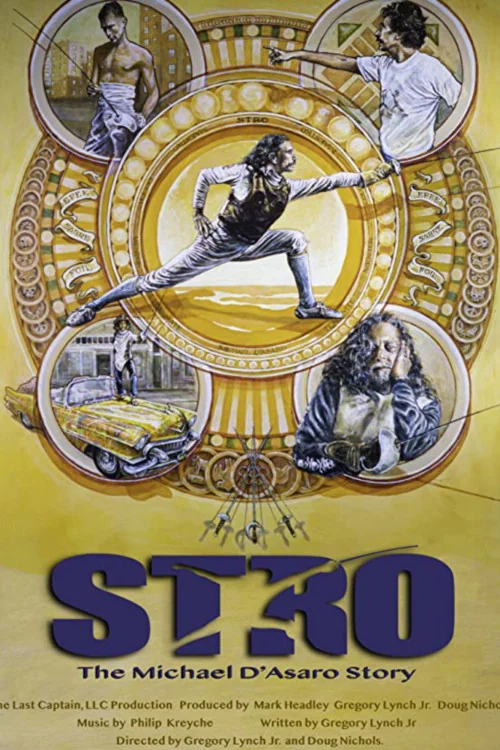 Stro: The Michael D'Asaro Story