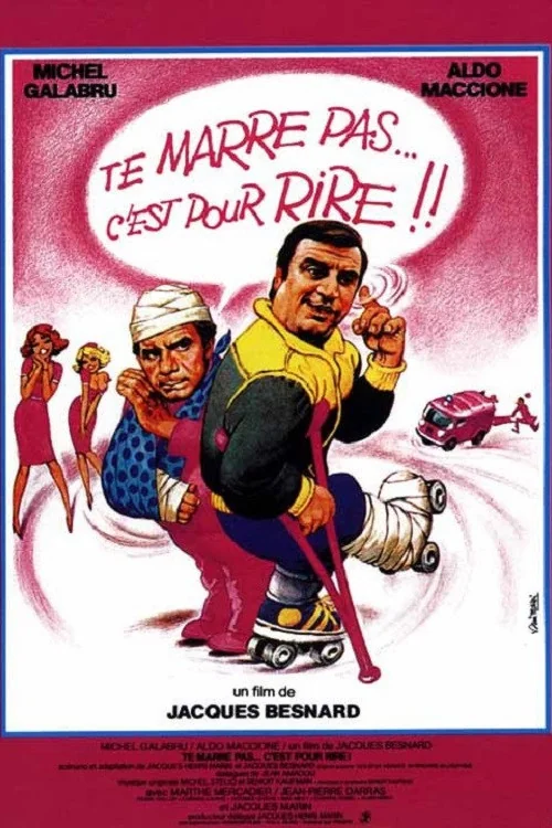 Te marre pas... c'est pour rire!