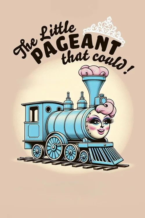 The Little Pageant That Could