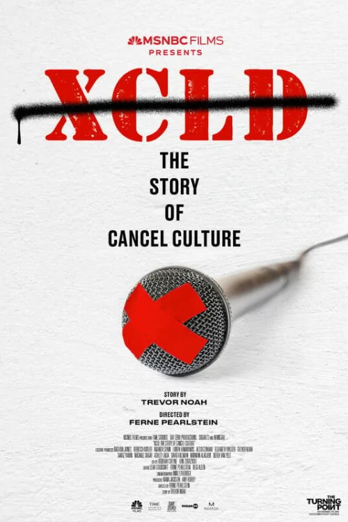 The Turning Point: XCLD: The Story of Cancel Culture