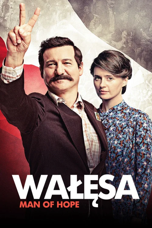 Walesa: Man of Hope