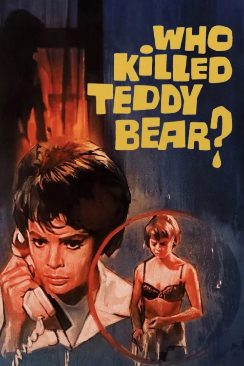 Who Killed Teddy Bear