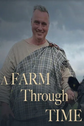 A Farm Through Time