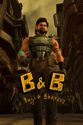 B & B: Bujji and Bhairava