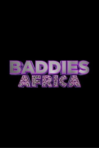 Baddies Africa