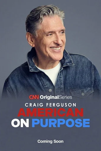 Craig Ferguson: American on Purpose S01E01