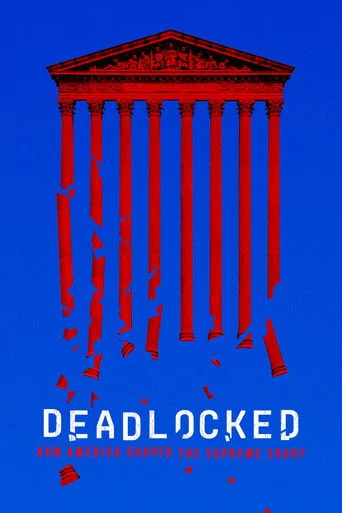 Deadlocked: How America Shaped the Supreme Court