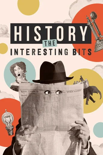 History the Interesting Bits