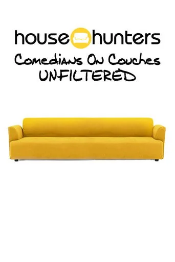 House Hunters: Comedians on Couches