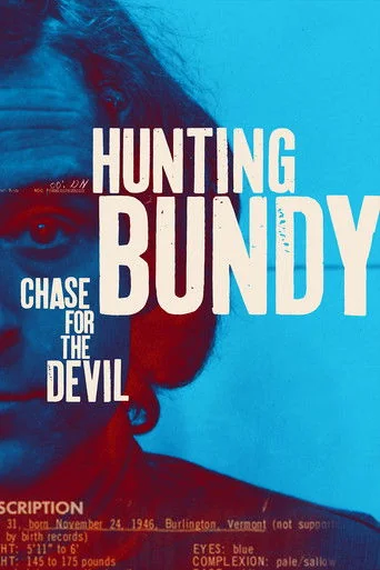 Hunting Bundy: Chase for the Devil