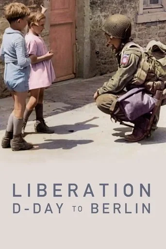 Liberation D-Day to Berlin