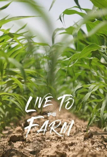 Live to Farm
