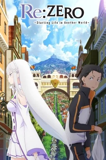 Re: Zero - Starting Life in Another World