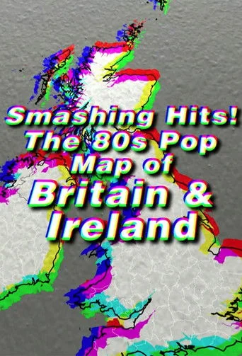 Smashing Hits! The 80s Pop Map of Britain & Ireland