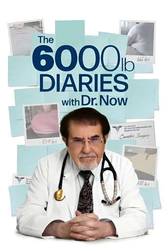 The 6000 Lb. Diaries with Dr. Now