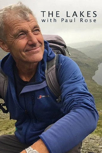 The Lakes with Paul Rose