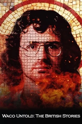 Waco Untold - The British Stories